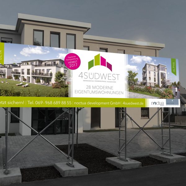 Abbildung eines großen Werbeschilds für das Immobilienprojekt 4Südwest in Heusenstamm vom Noctua Development, Design und Realisierung von der TAG EINS Werbeagentur